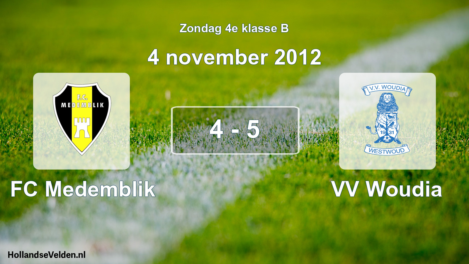 Gespeelde wedstrijd: FC Medemblik - VV Woudia 4 - 5 (4 november 2012)