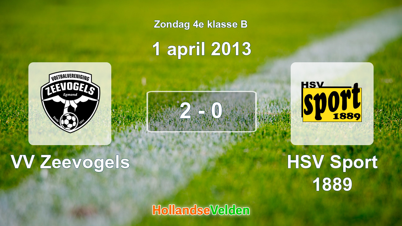 Gespeelde wedstrijd: VV Zeevogels - HSV Sport 1889 2 - 0 (1 april 2013)