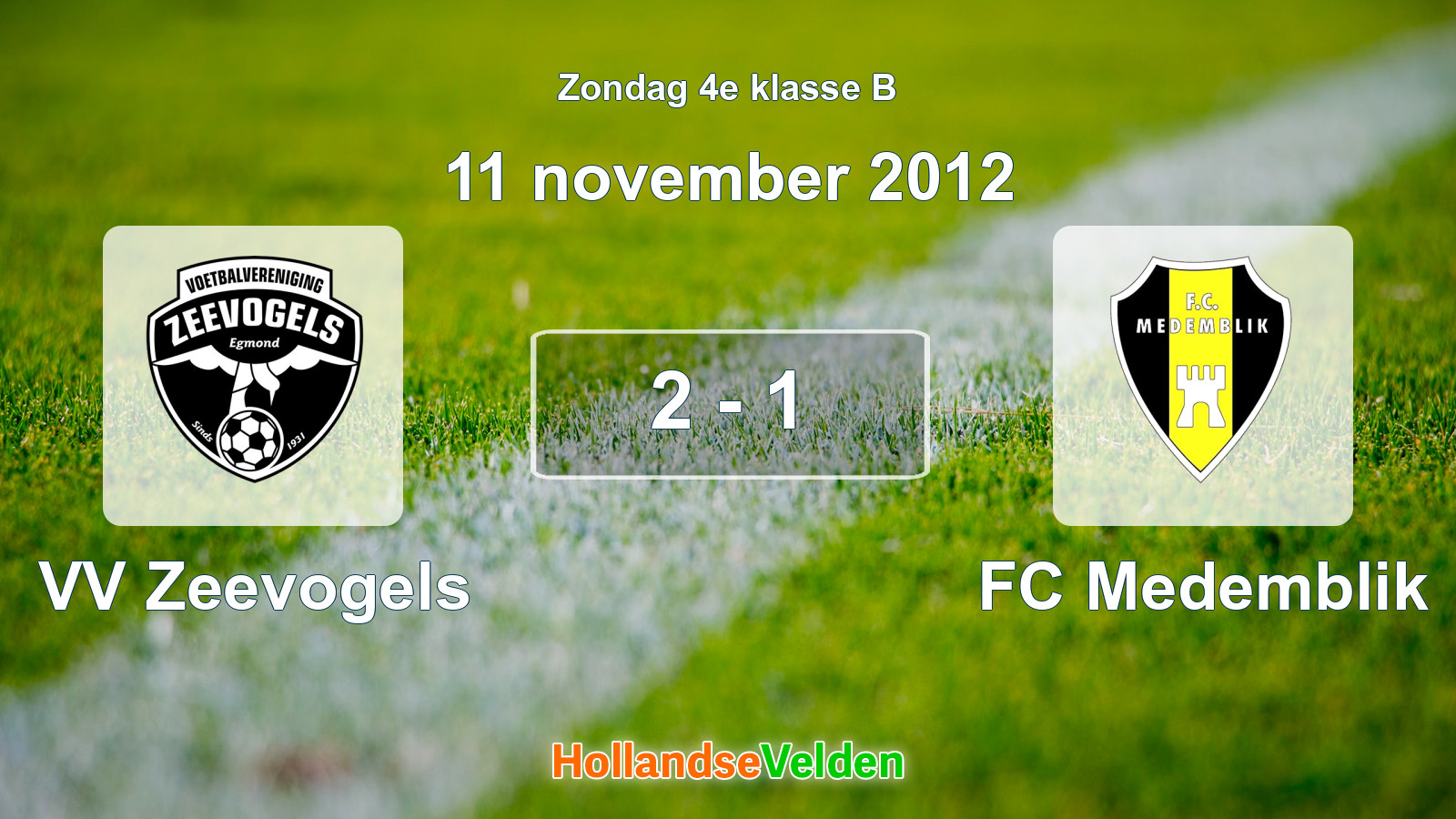 Gespeelde wedstrijd: VV Zeevogels - FC Medemblik 2 - 1 (11 november 2012)