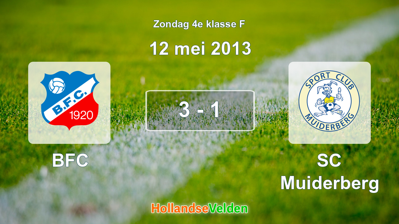 Gespeelde wedstrijd: BFC - SC Muiderberg 3 - 1 (12 mei 2013)