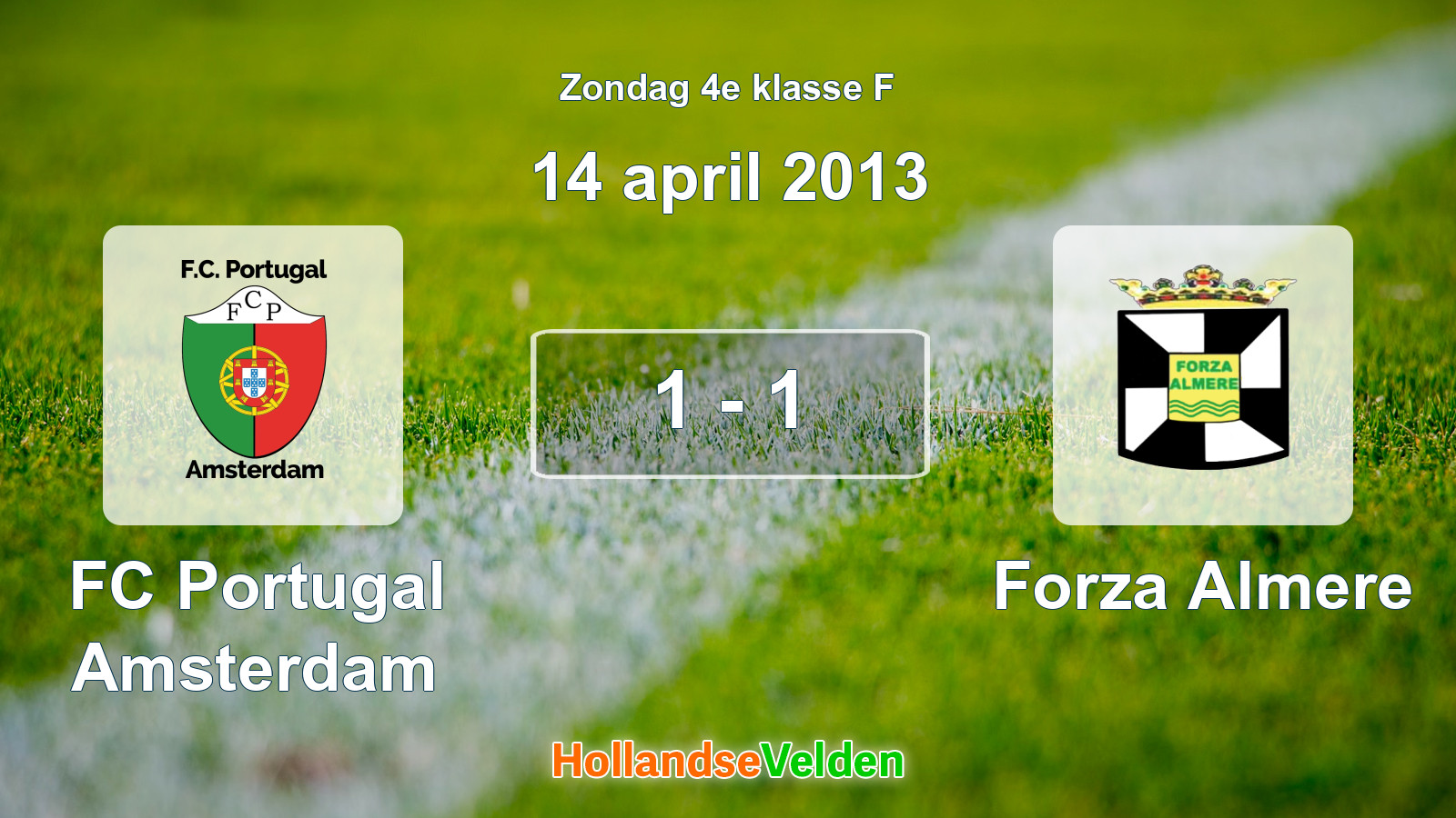 Gespeelde wedstrijd: FC Portugal Amsterdam - Forza Almere 1 - 1 (14 april 2013)