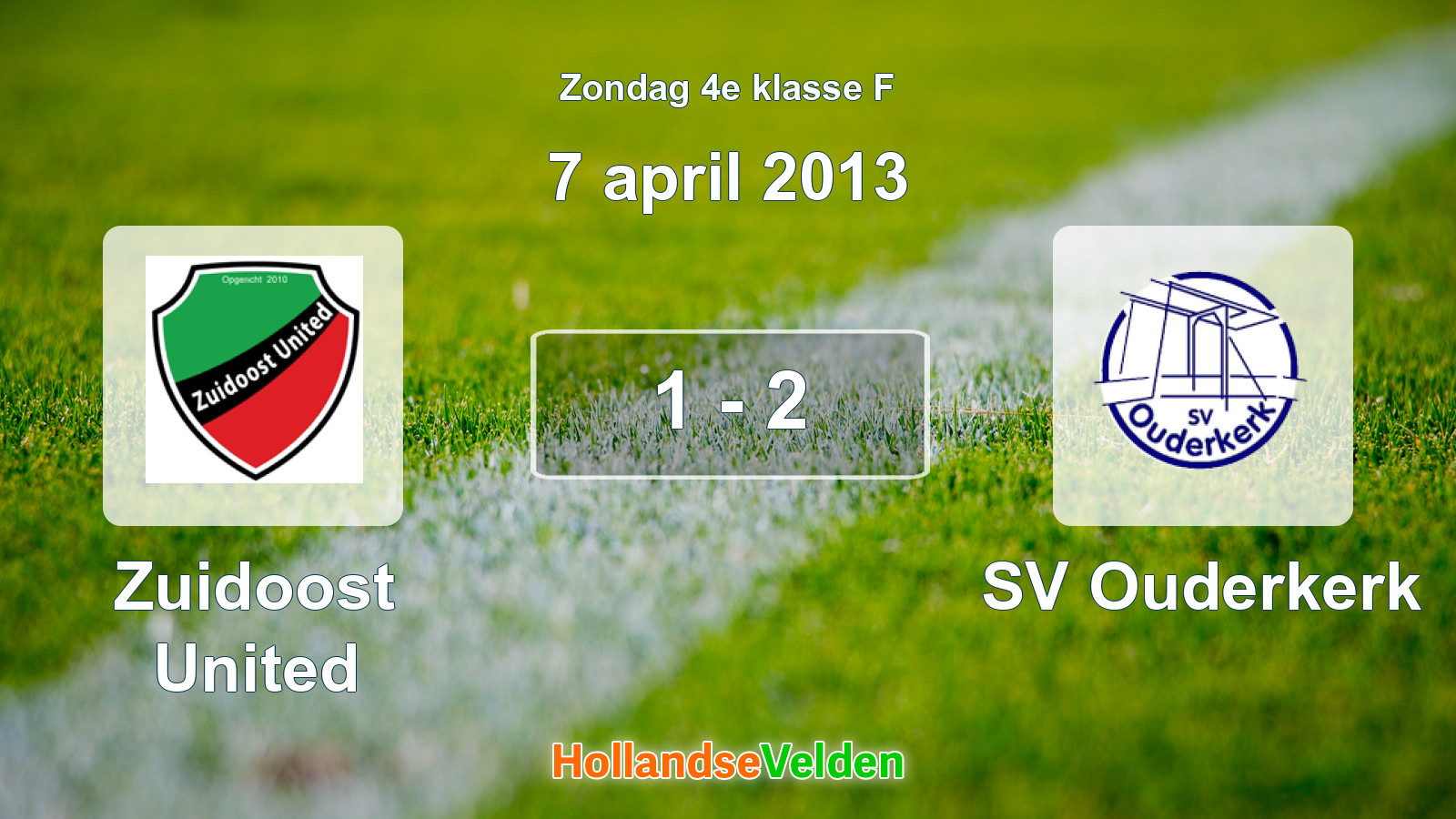 Gespeelde wedstrijd: Zuidoost United - SV Ouderkerk 1 - 2 (7 april 2013)