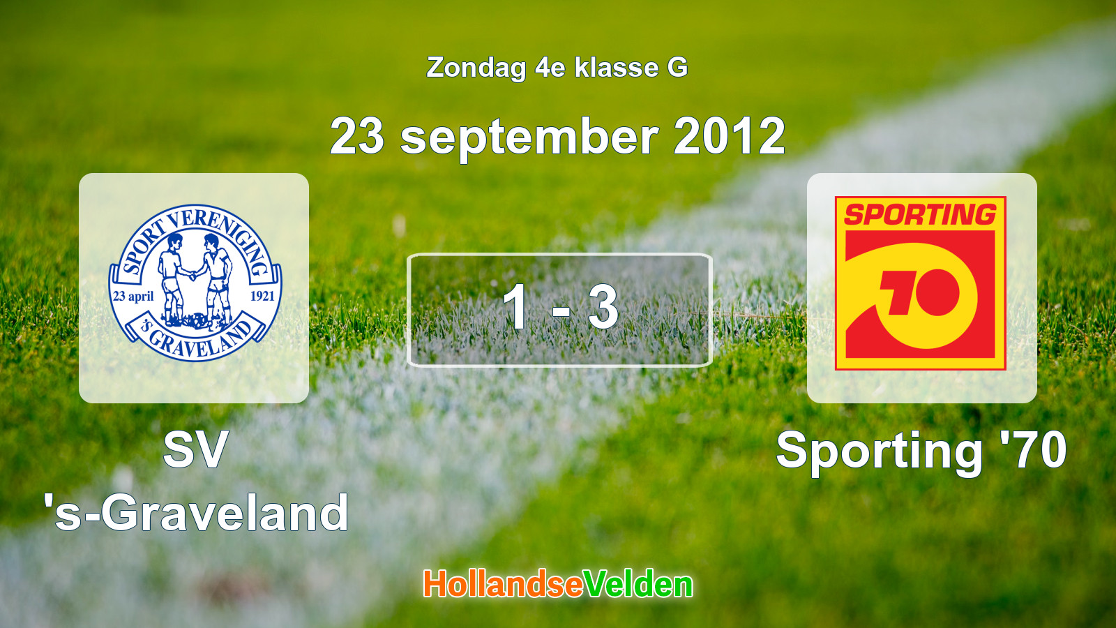 Gespeelde wedstrijd: SV 's-Graveland - Sporting '70 1 - 3 (23 september 2012)