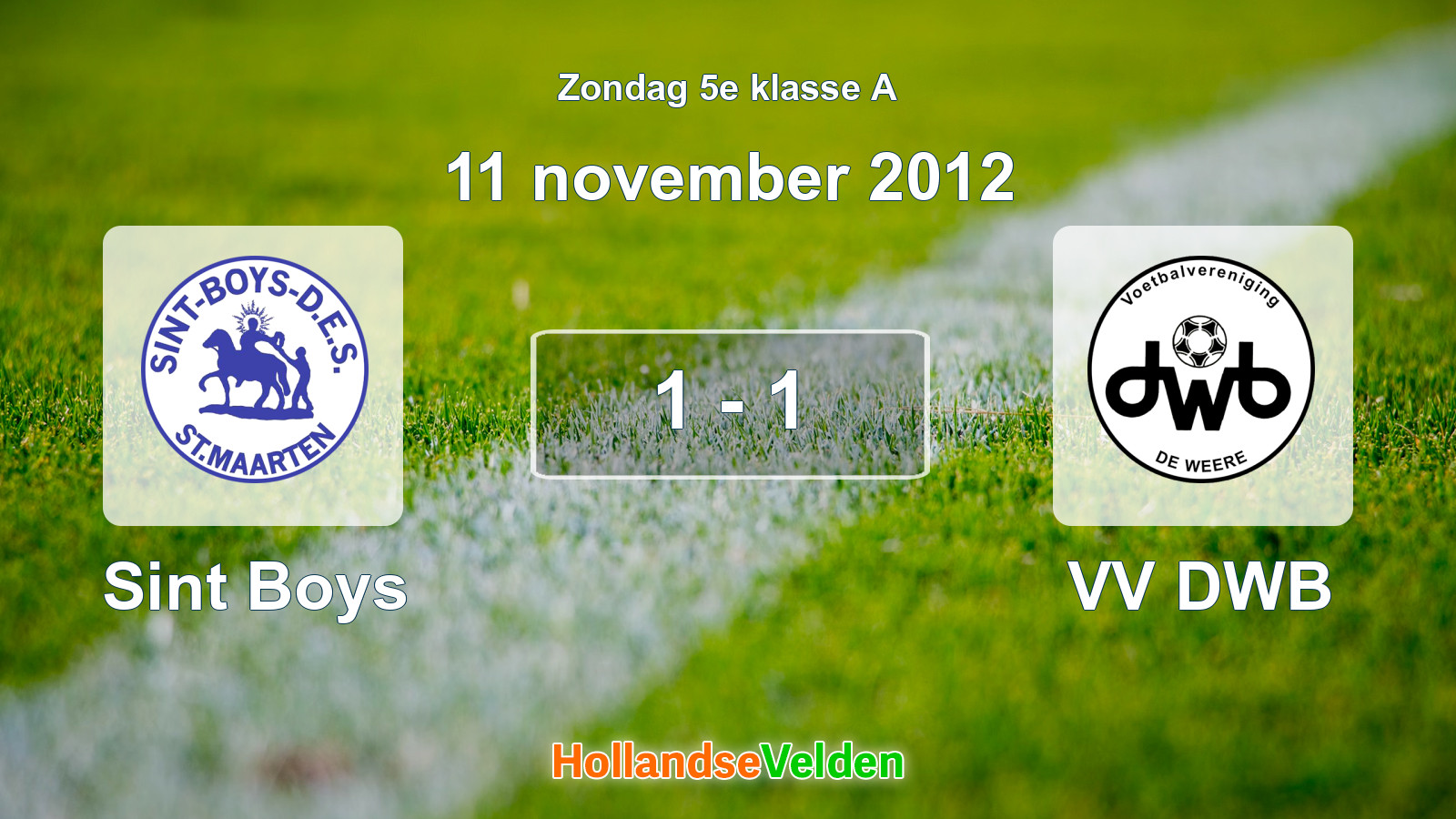 Gespeelde wedstrijd: Sint Boys - VV DWB 1 - 1 (11 november 2012)