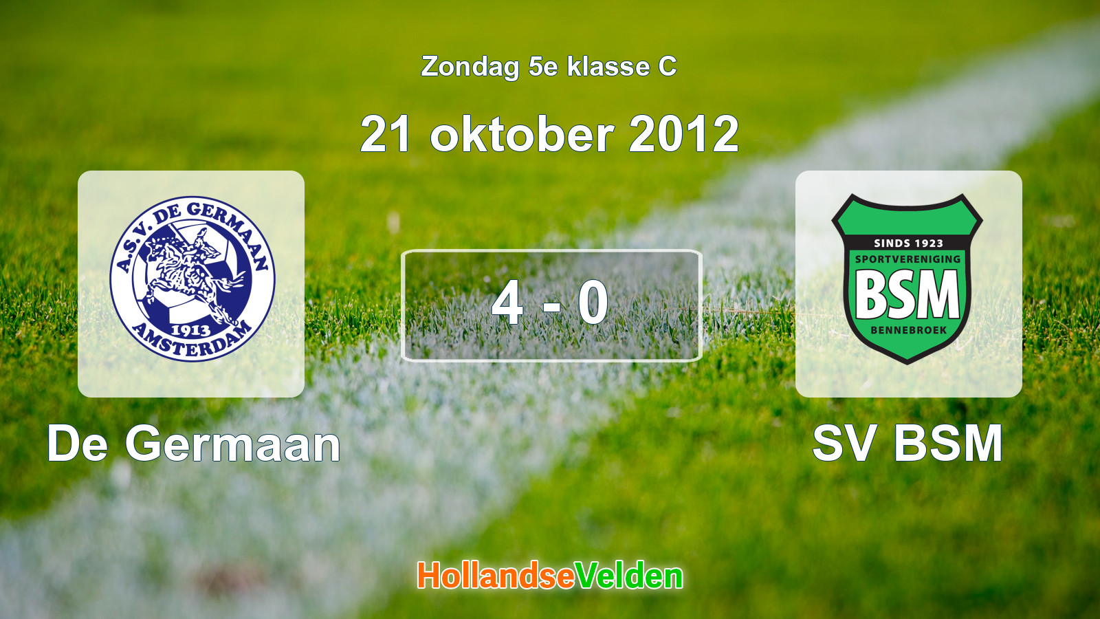 Gespeelde wedstrijd: De Germaan - SV BSM 4 - 0 (21 oktober 2012)