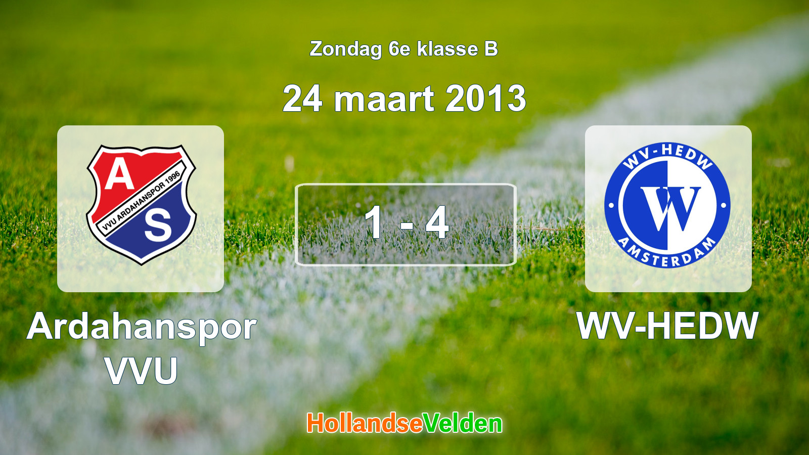 Gespeelde wedstrijd: Ardahanspor VVU - WV-HEDW 1 - 4 (24 maart 2013)