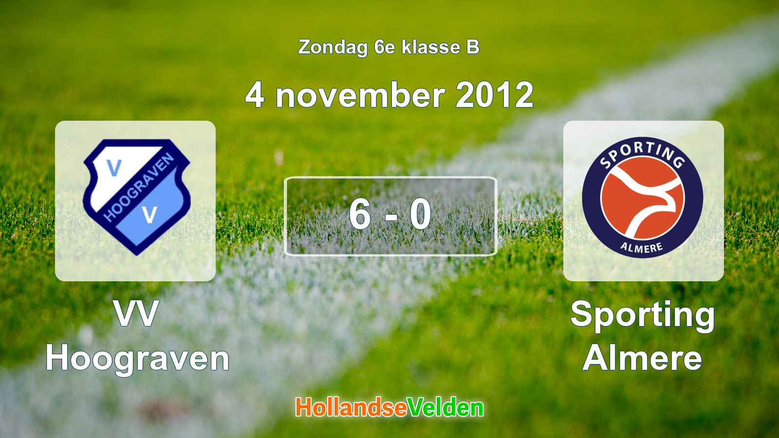 Gespeelde wedstrijd: VV Hoograven - Sporting Almere 6 - 0 (4 november 2012)