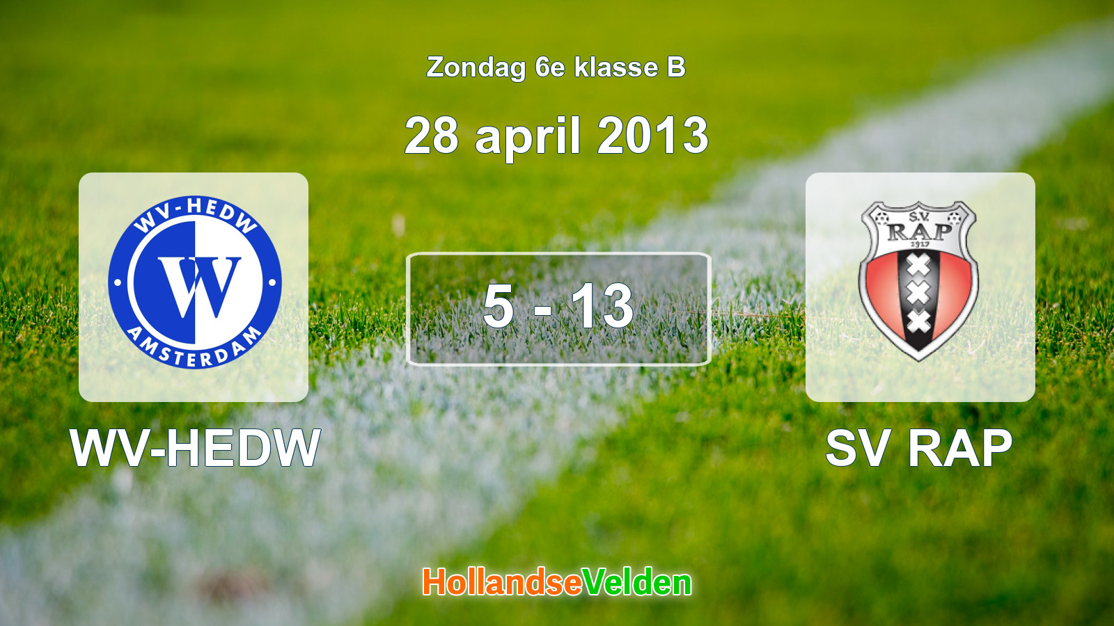 Gespeelde wedstrijd: WV-HEDW - SV RAP 5 - 13 (28 april 2013)