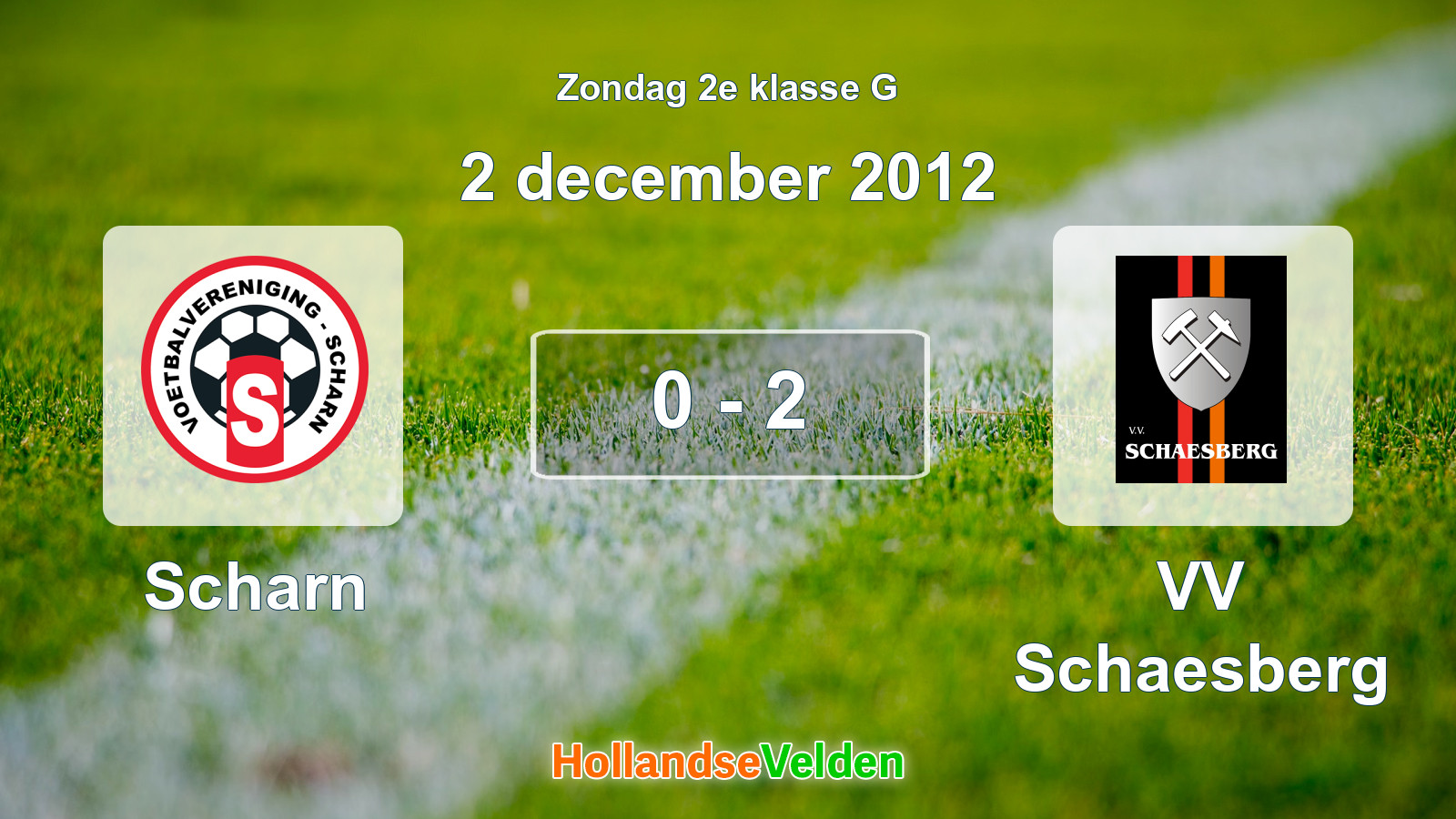 Gespeelde wedstrijd: Scharn - VV Schaesberg 0 - 2 (2 december 2012)