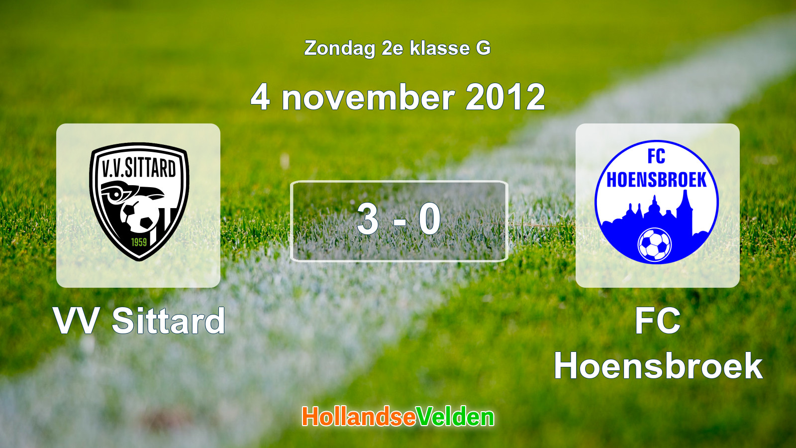 Gespeelde wedstrijd: VV Sittard - FC Hoensbroek 3 - 0 (4 november 2012)