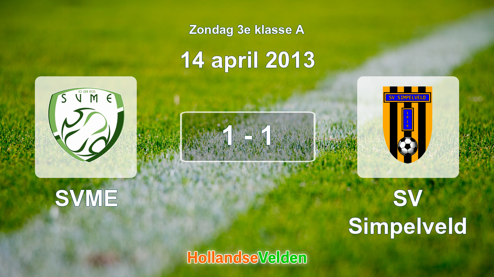 Gespeelde wedstrijd: SVME - SV Simpelveld 1 - 1 (14 april 2013)