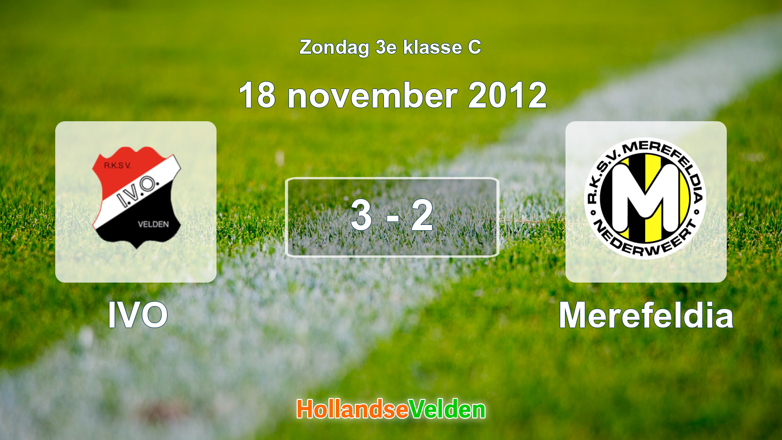 Gespeelde wedstrijd: IVO - Merefeldia 3 - 2 (18 november 2012)
