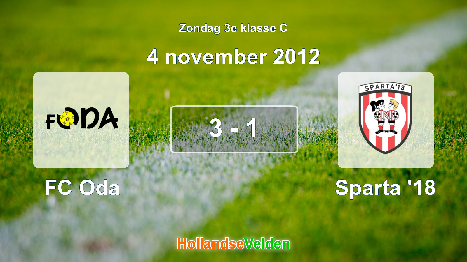 Gespeelde wedstrijd: FC Oda - Sparta '18 3 - 1 (4 november 2012)