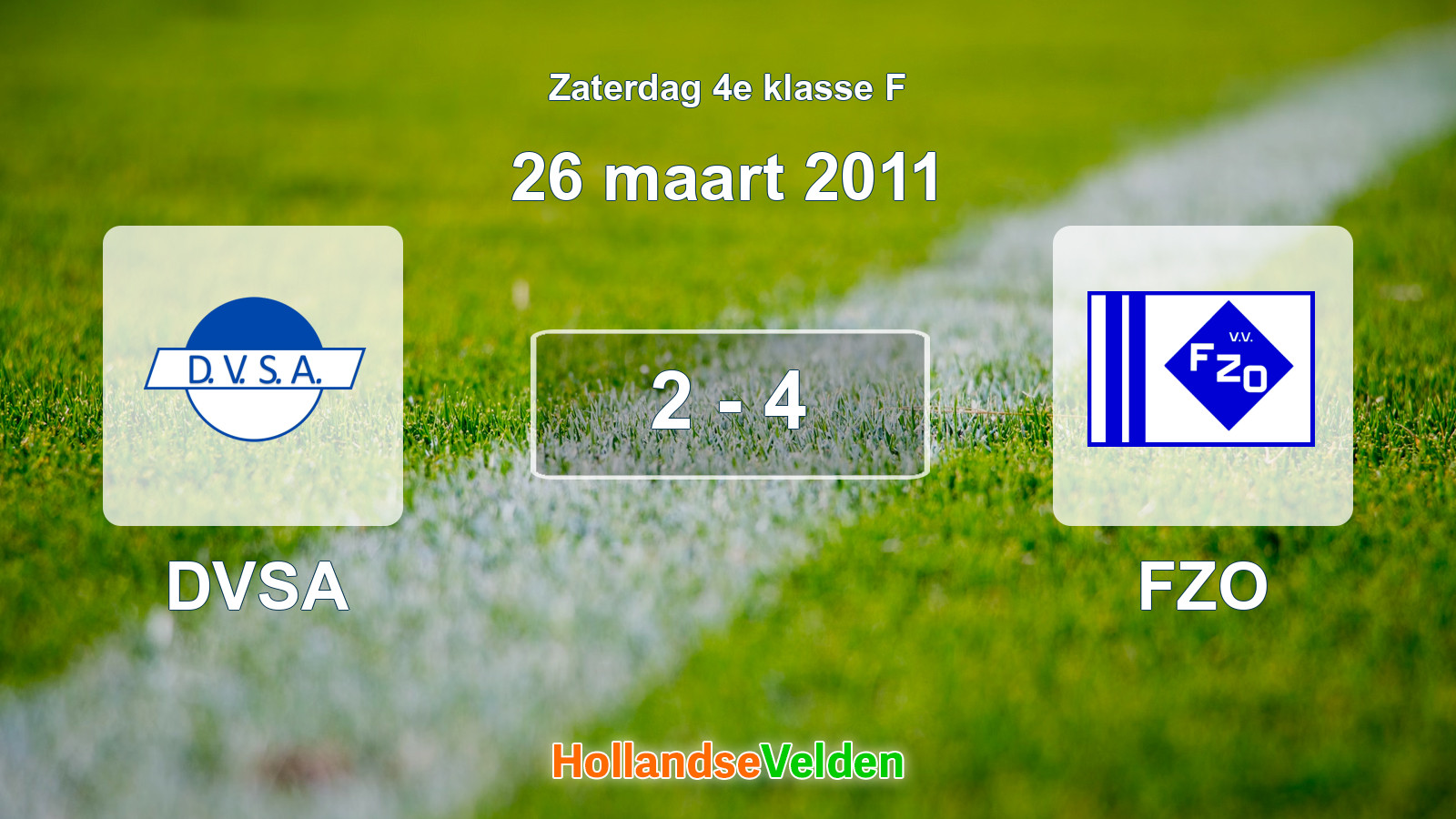 Gespeelde wedstrijd: DVSA - FZO 2 - 4 (26 maart 2011)