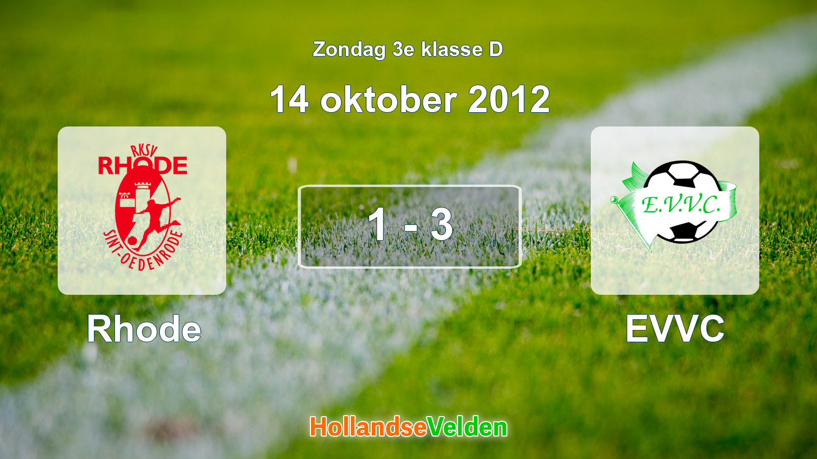 Gespeelde wedstrijd: Rhode - EVVC 1 - 3 (14 oktober 2012)