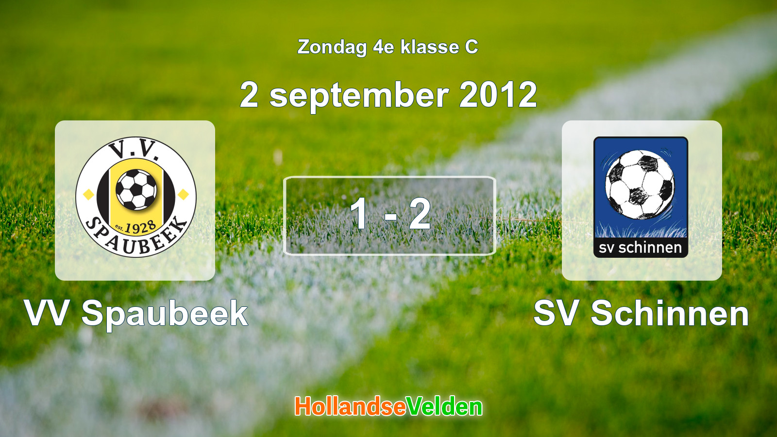 Gespeelde wedstrijd: VV Spaubeek - SV Schinnen 1 - 2 (2 september 2012)