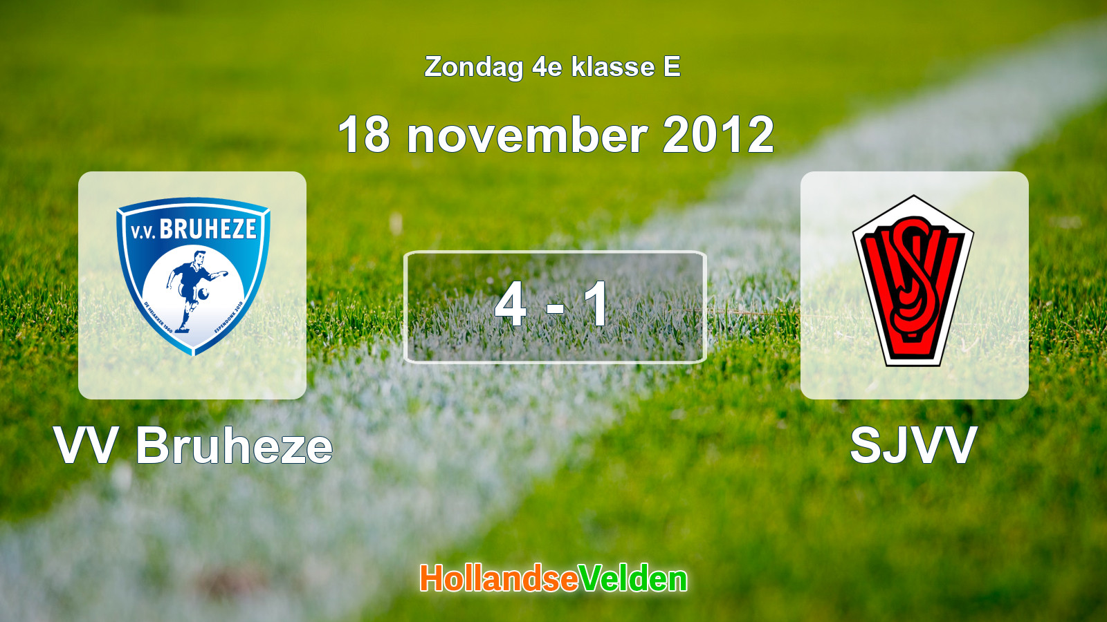 Gespeelde wedstrijd: VV Bruheze - SJVV 4 - 1 (18 november 2012)