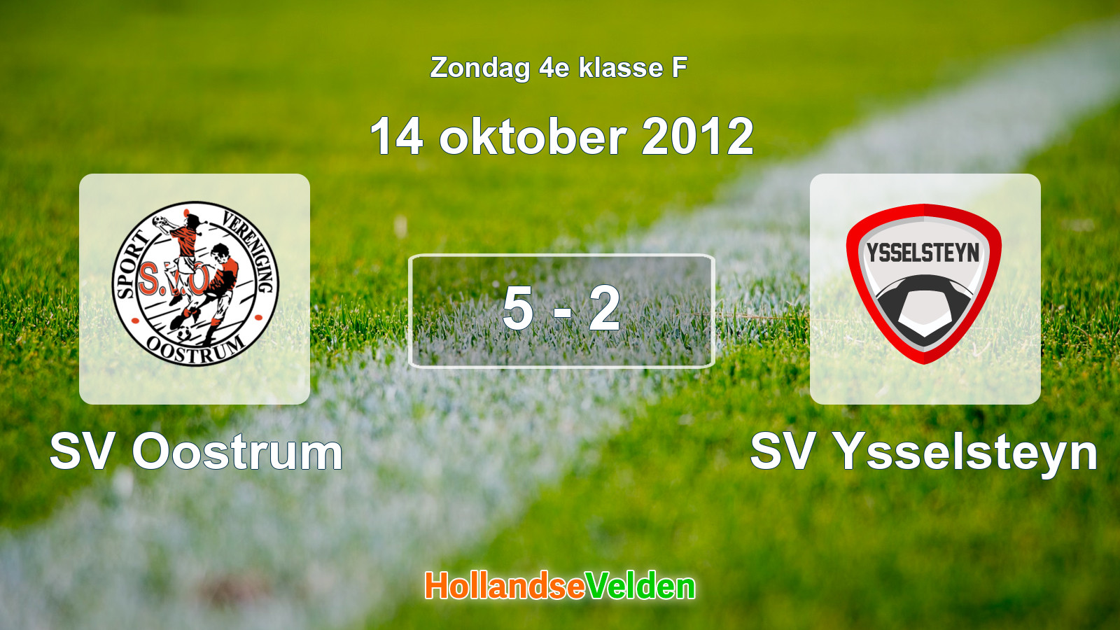 Gespeelde wedstrijd: SV Oostrum - SV Ysselsteyn 5 - 2 (14 oktober 2012)