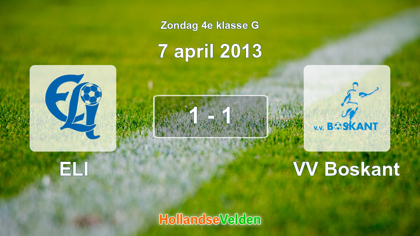 Gespeelde wedstrijd: ELI - VV Boskant 1 - 1 (7 april 2013)