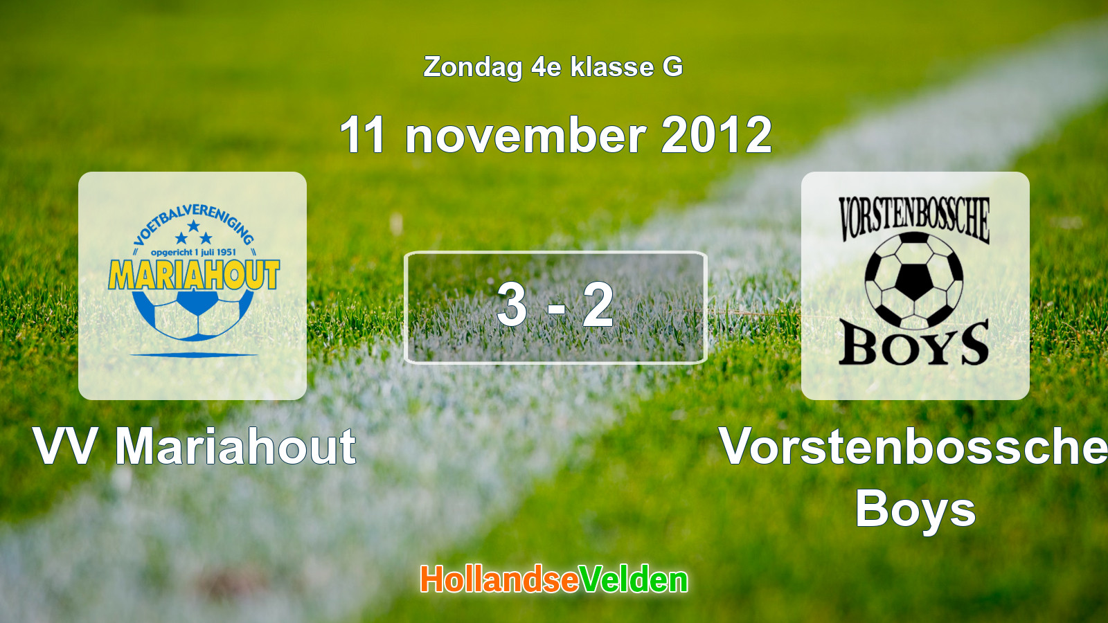 Gespeelde wedstrijd: VV Mariahout - Vorstenbossche Boys 3 - 2 (11 november 2012)