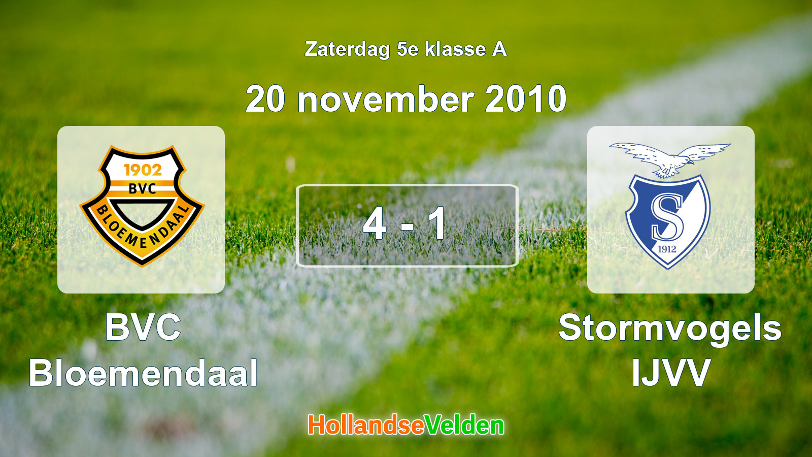 Gespeelde wedstrijd: BVC Bloemendaal - Stormvogels IJVV 4 - 1 (20 november 2010)