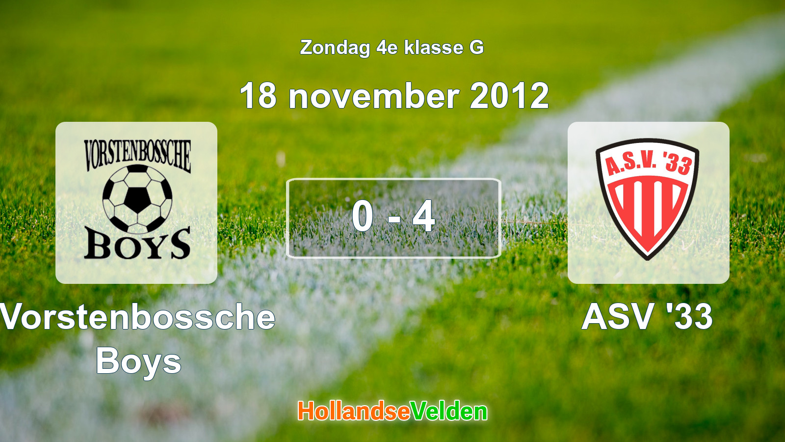 Gespeelde wedstrijd: Vorstenbossche Boys - ASV '33 0 - 4 (18 november 2012)