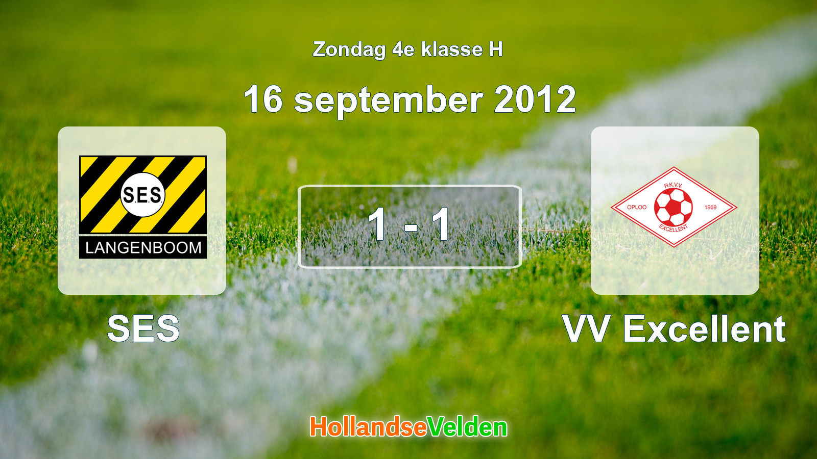 Gespeelde wedstrijd: SES - VV Excellent 1 - 1 (16 september 2012)