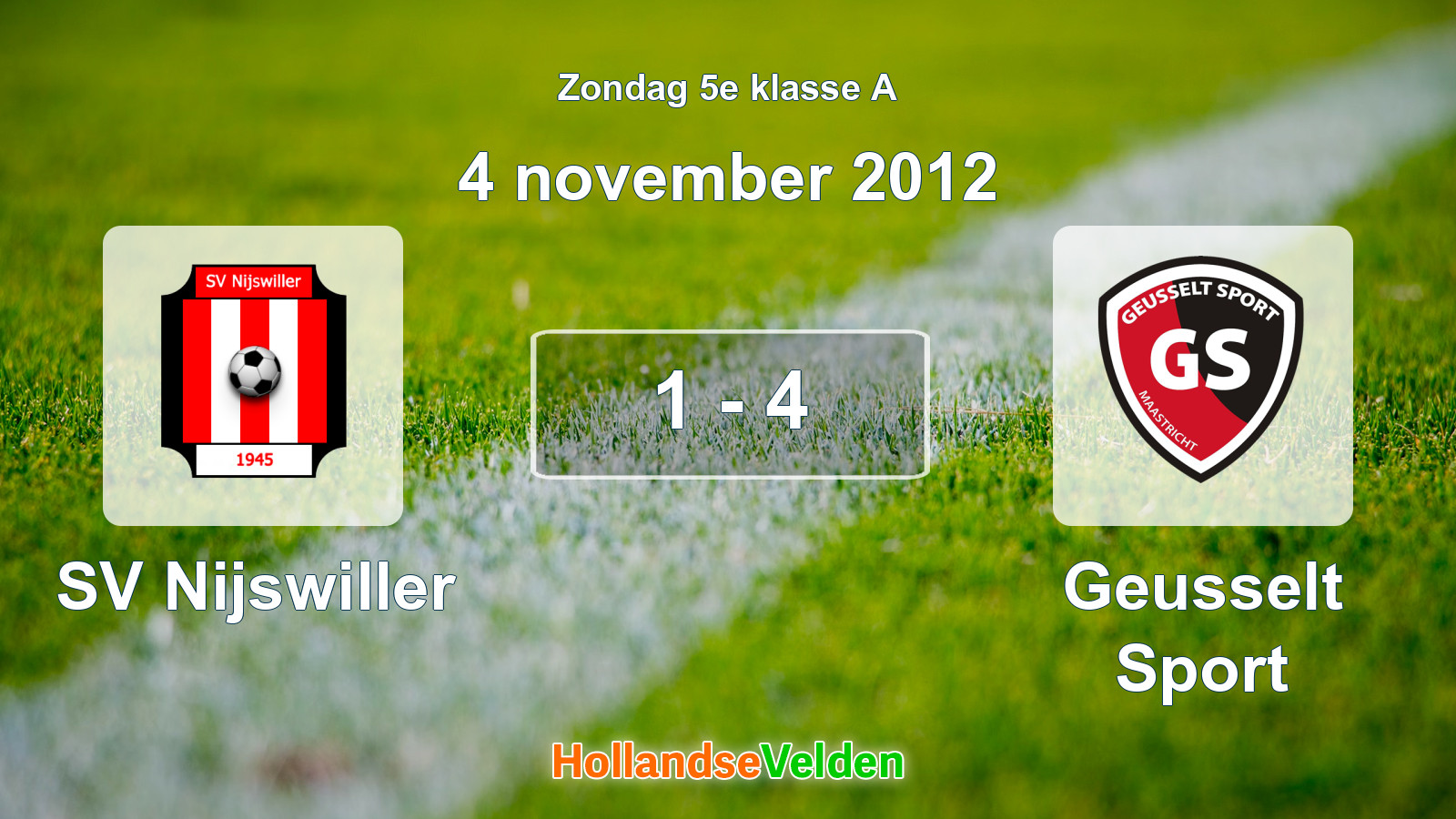 Gespeelde wedstrijd: SV Nijswiller - Geusselt Sport 1 - 4 (4 november 2012)