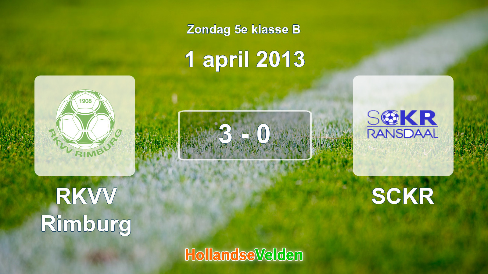 Gespeelde wedstrijd: RKVV Rimburg - SCKR 3 - 0 (1 april 2013)