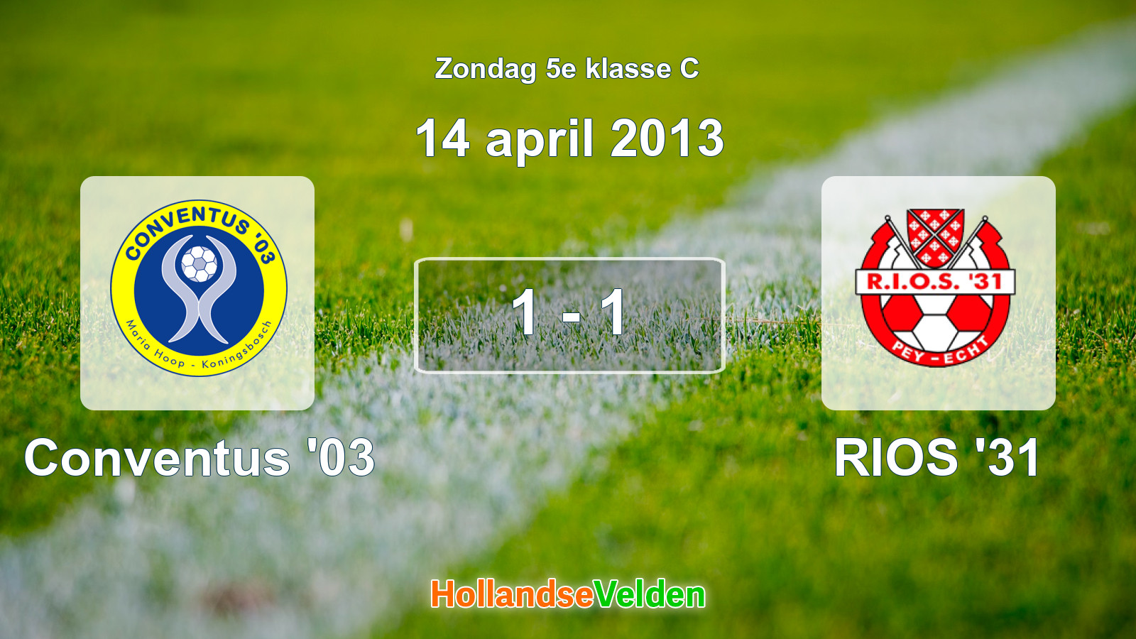 Gespeelde wedstrijd: Conventus '03 - RIOS '31 1 - 1 (14 april 2013)