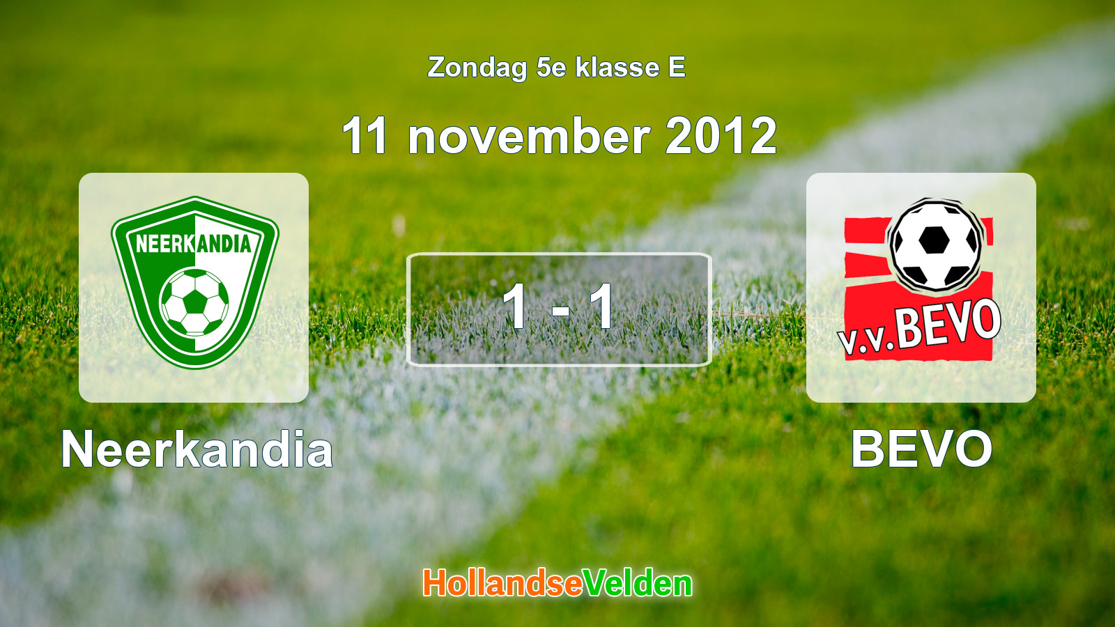 Gespeelde wedstrijd: Neerkandia - BEVO 1 - 1 (11 november 2012)