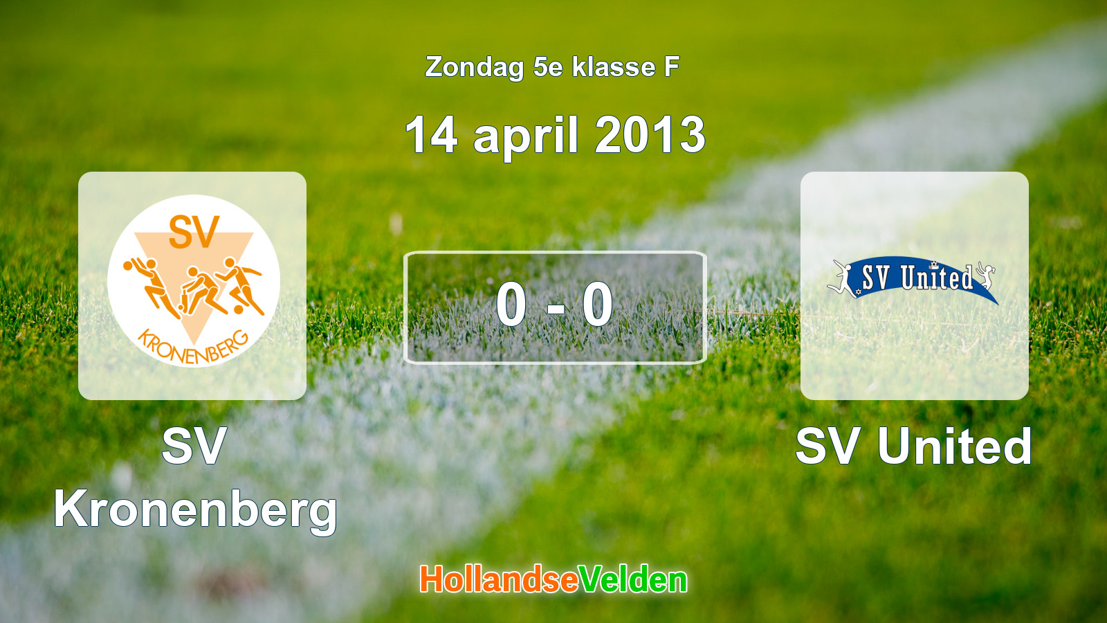 Gespeelde wedstrijd: SV Kronenberg - SV United 0 - 0 (14 april 2013)