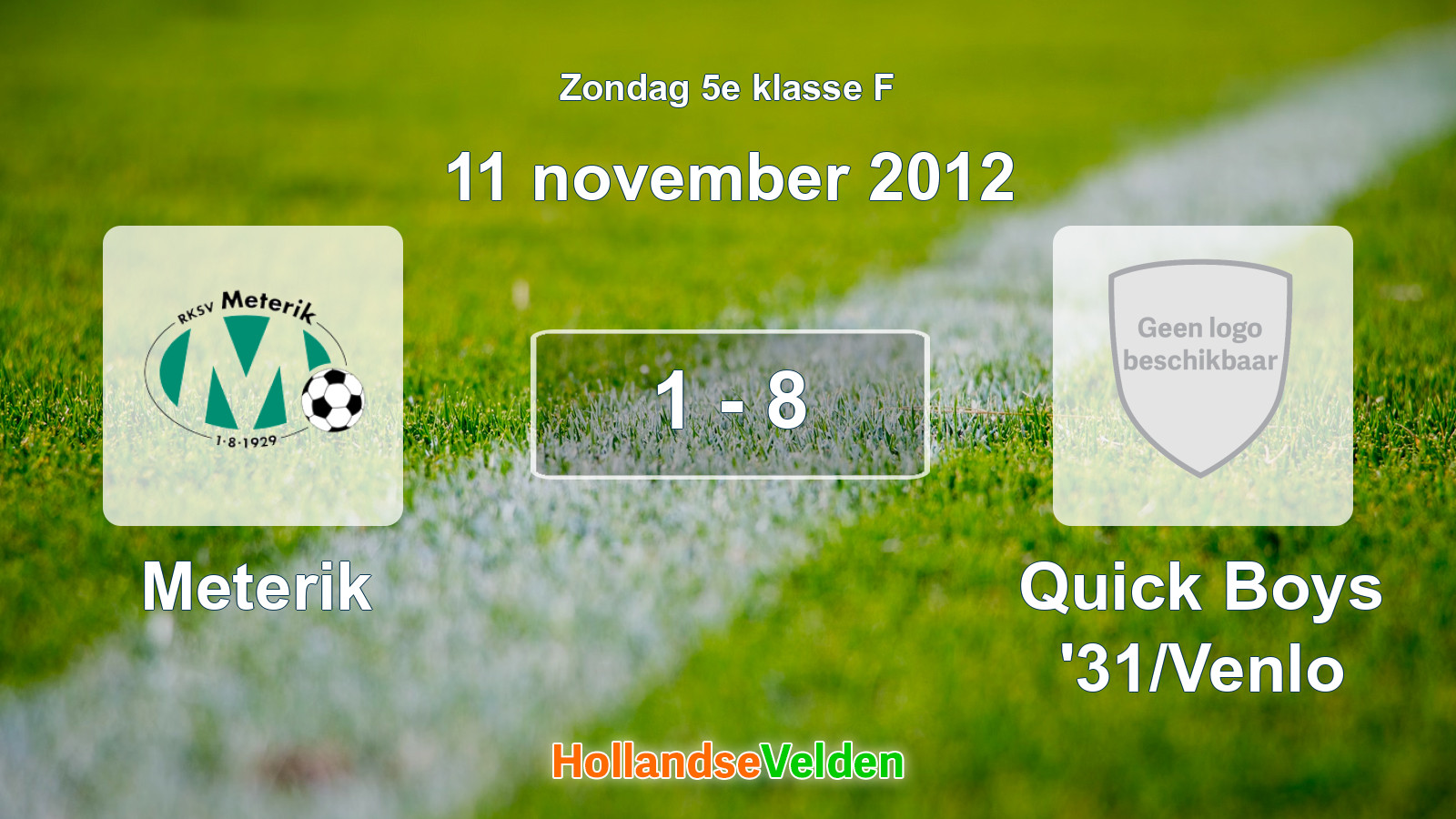Gespeelde wedstrijd: Meterik - Quick Boys '31/Venlo 1 - 8 (11 november 2012)
