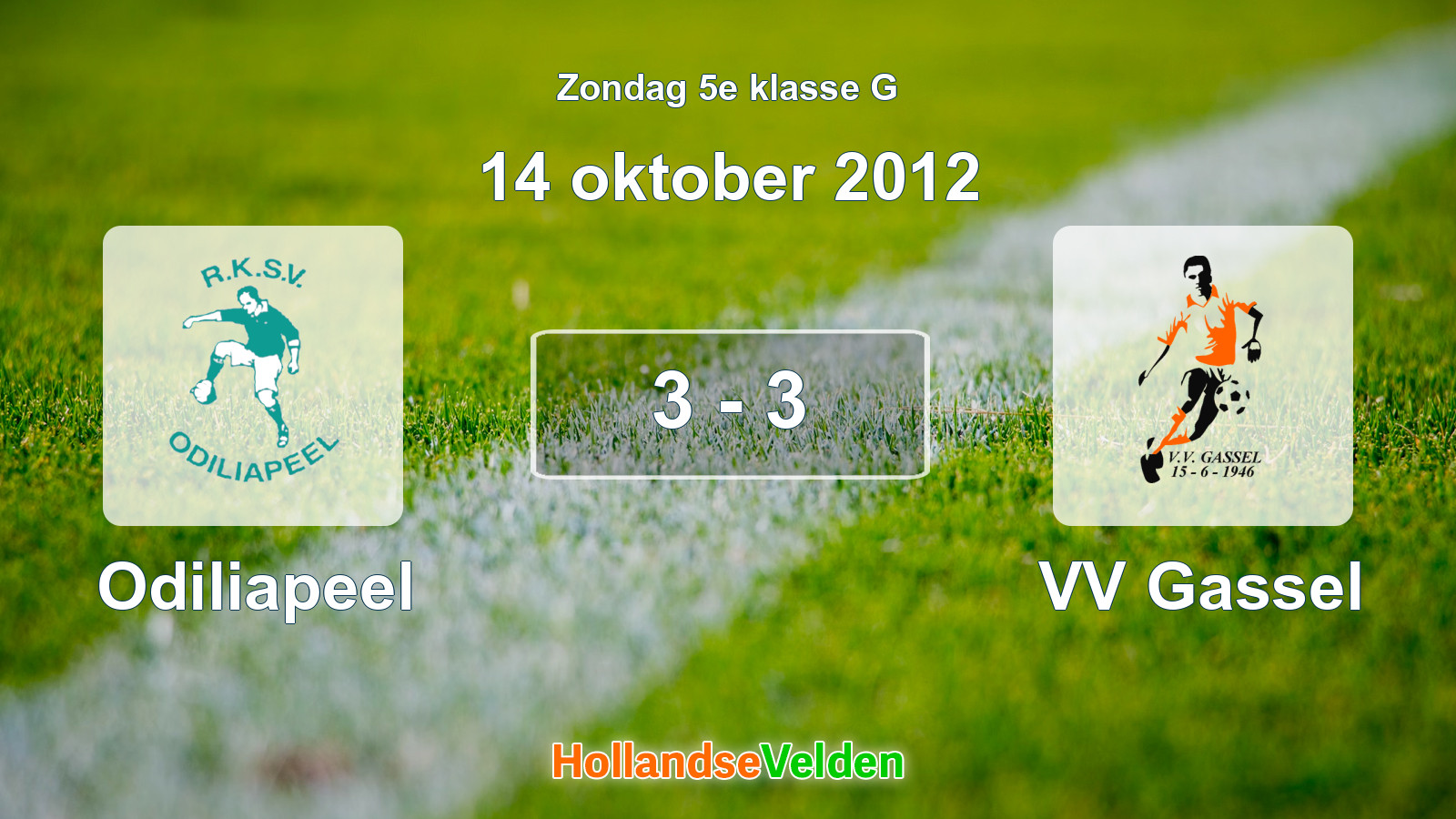 Gespeelde wedstrijd: Odiliapeel - VV Gassel 3 - 3 (14 oktober 2012)