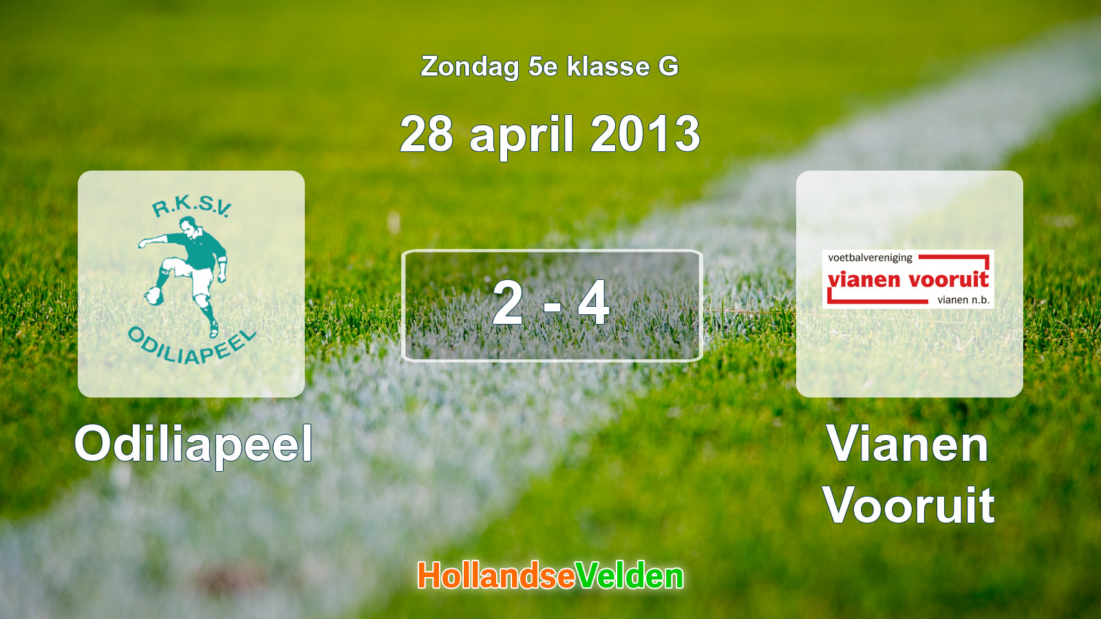 Gespeelde wedstrijd: Odiliapeel - Vianen Vooruit 2 - 4 (28 april 2013)