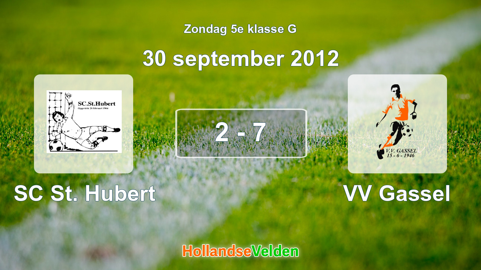 Gespeelde wedstrijd: SC St. Hubert - VV Gassel 2 - 7 (30 september 2012)