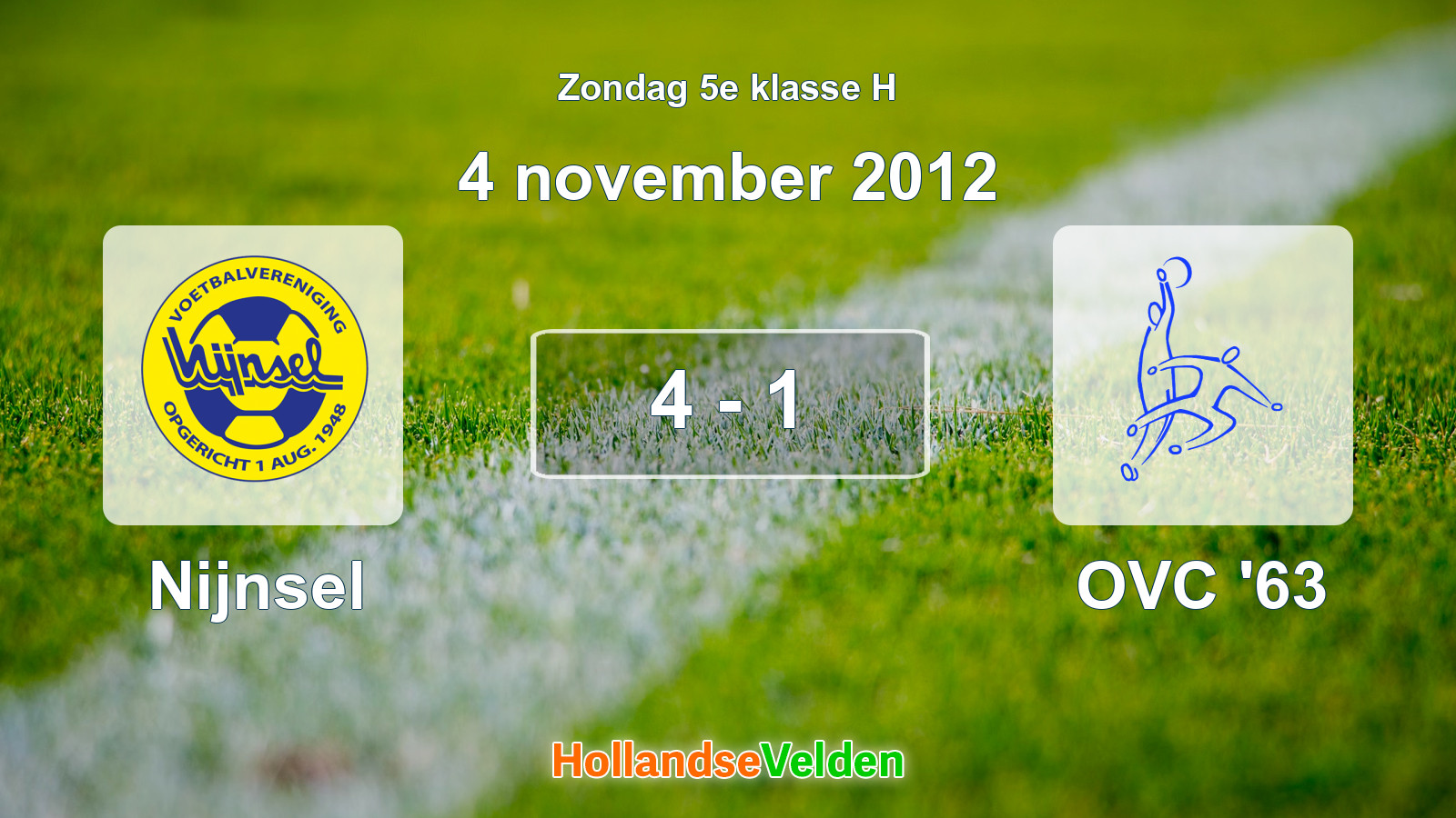 Gespeelde wedstrijd: Nijnsel - OVC '63 4 - 1 (4 november 2012)