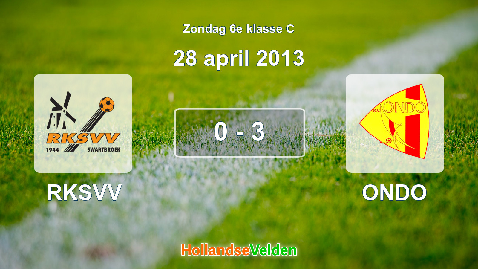 Gespeelde wedstrijd: RKSVV - ONDO 0 - 3 (28 april 2013)