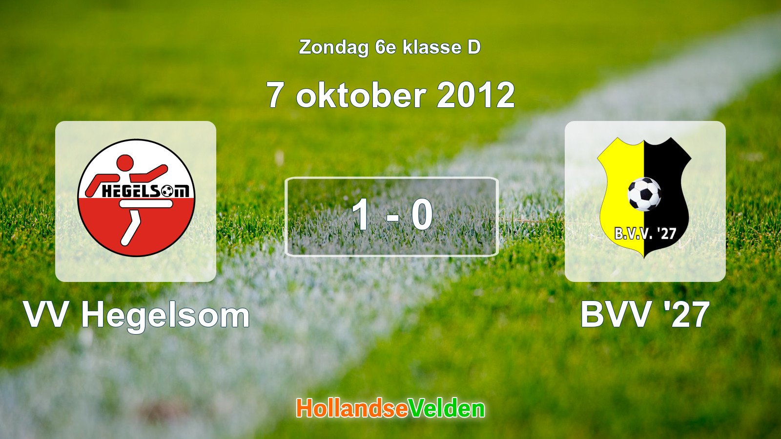 Gespeelde wedstrijd: VV Hegelsom - BVV '27 1 - 0 (7 oktober 2012)