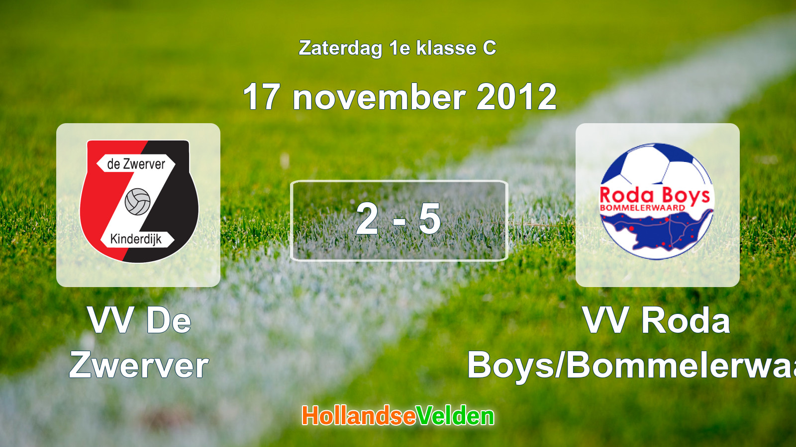 Gespeelde wedstrijd: VV De Zwerver - VV Roda Boys/Bommelerwaard 2 - 5 (17 november 2012)