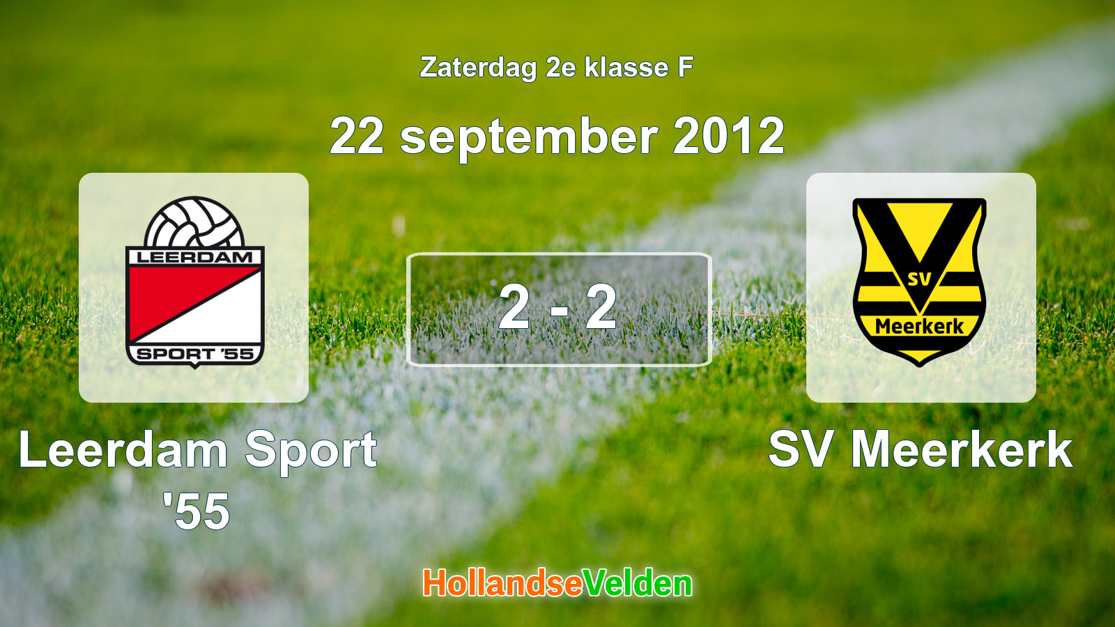 Gespeelde wedstrijd: Leerdam Sport '55 - SV Meerkerk 2 - 2 (22 september 2012)