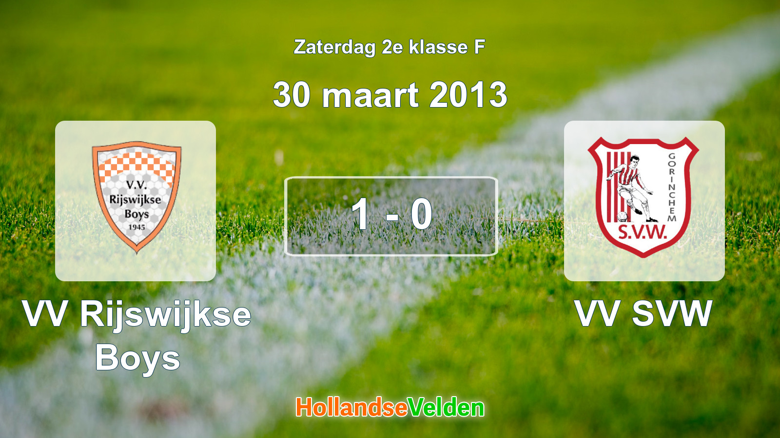 Gespeelde wedstrijd: VV Rijswijkse Boys - VV SVW 1 - 0 (30 maart 2013)