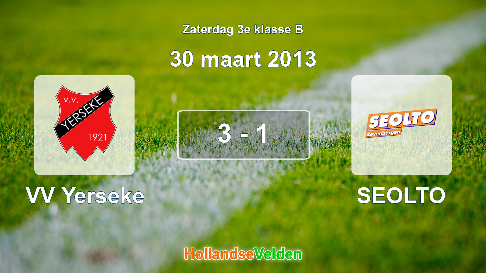 Gespeelde wedstrijd: VV Yerseke - SEOLTO 3 - 1 (30 maart 2013)