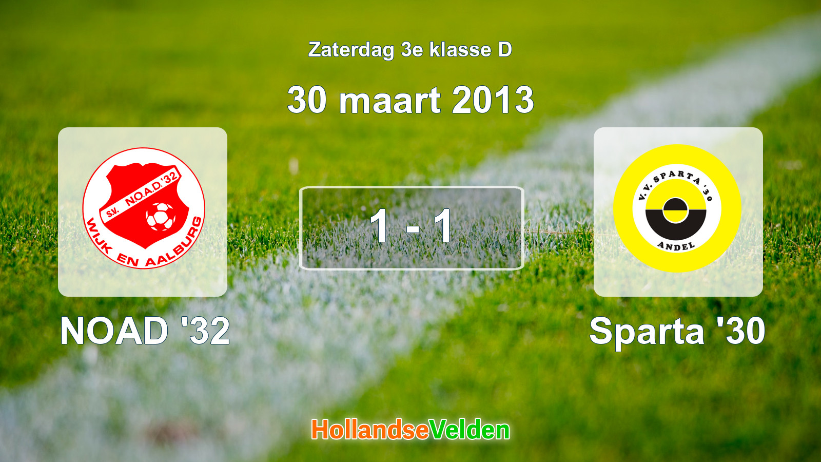 Gespeelde wedstrijd: NOAD '32 - Sparta '30 1 - 1 (30 maart 2013)