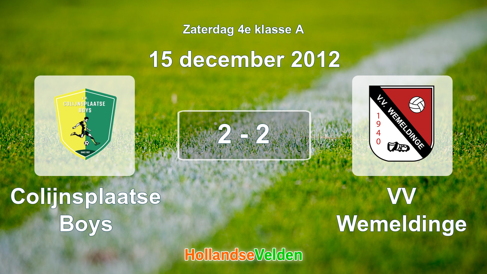 Gespeelde wedstrijd: Colijnsplaatse Boys - VV Wemeldinge 2 - 2 (15 december 2012)