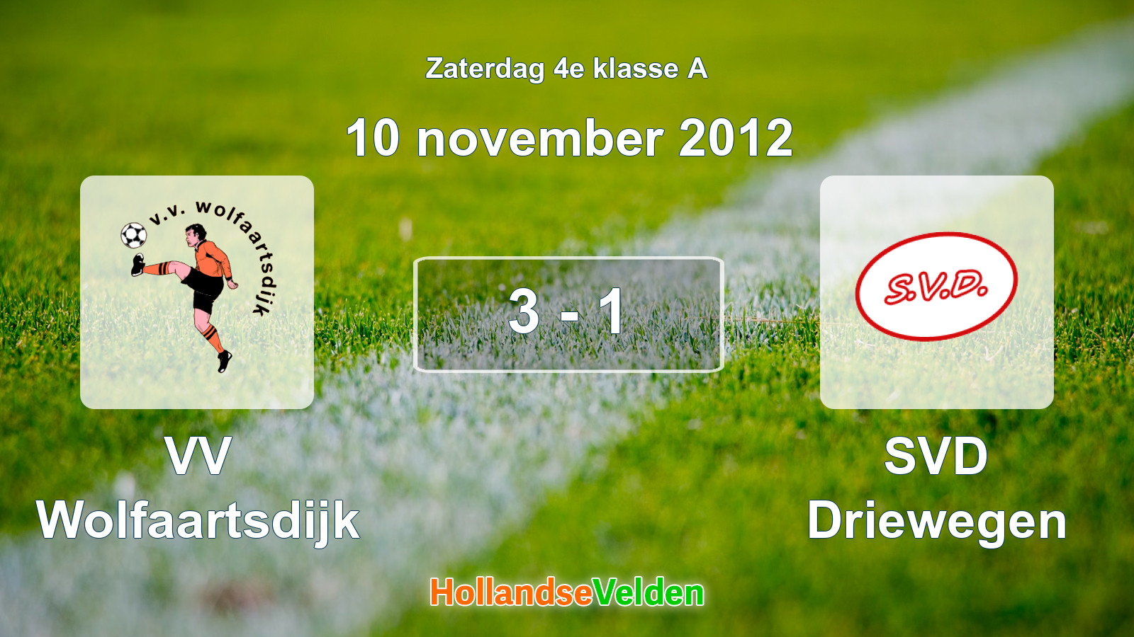 Gespeelde wedstrijd: VV Wolfaartsdijk - SVD Driewegen 3 - 1 (10 november 2012)