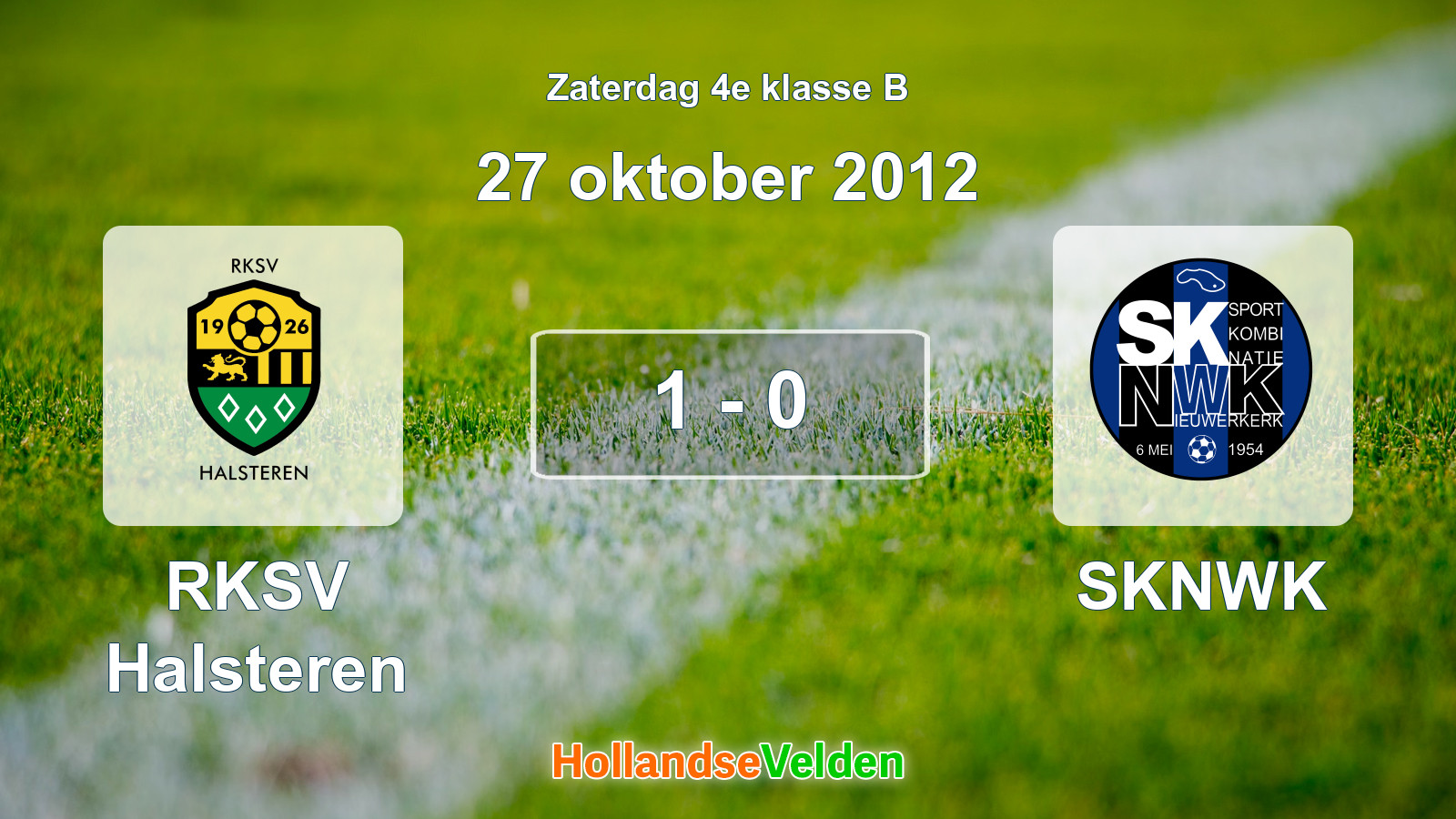 Gespeelde wedstrijd: RKSV Halsteren - SKNWK 1 - 0 (27 oktober 2012)