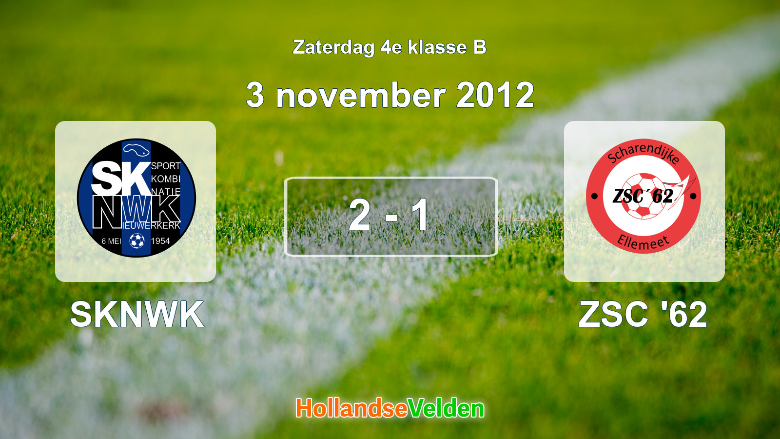Gespeelde wedstrijd: SKNWK - ZSC '62 2 - 1 (3 november 2012)