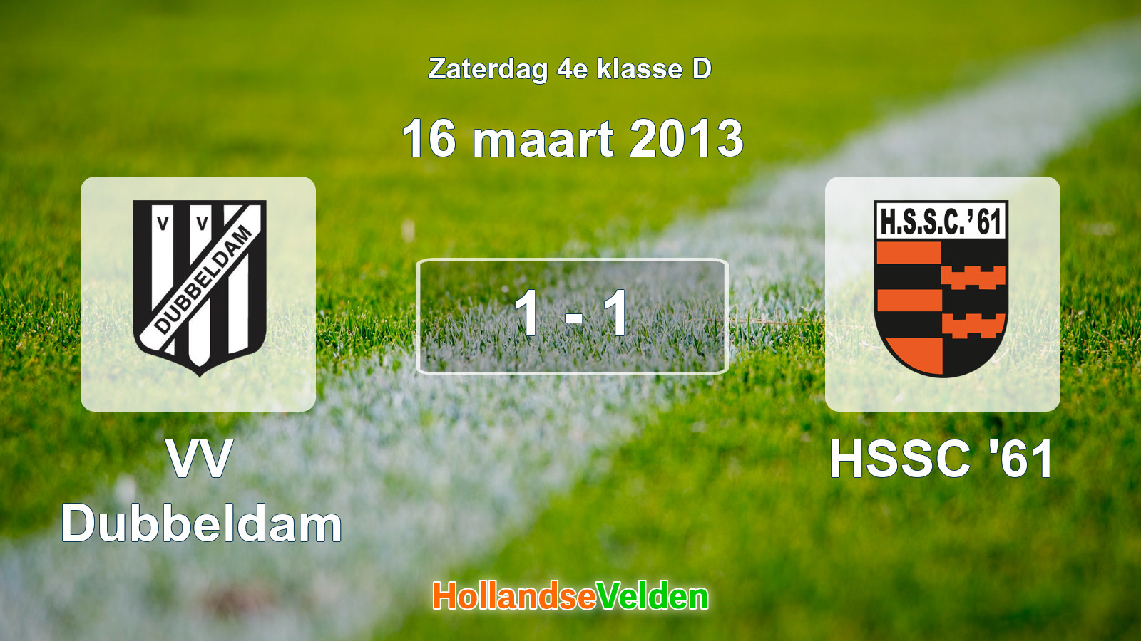 Gespeelde wedstrijd: VV Dubbeldam - HSSC '61 1 - 1 (16 maart 2013)