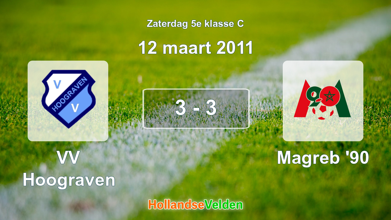 Gespeelde wedstrijd: VV Hoograven - Magreb '90 3 - 3 (12 maart 2011)